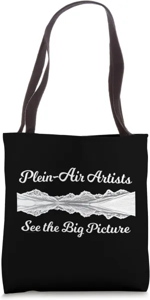Funny Art Lover Puns, Artist Humor, See the Big Picture Tote Bag