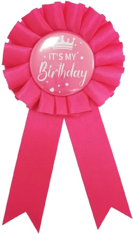 It's My Birthday Ribbon, Satin Fabric Happy Birthday Tinplate Badge Pin for Women, Men, Girls, Boys - Award Rosette Badge Brooch Pin Party Decorations