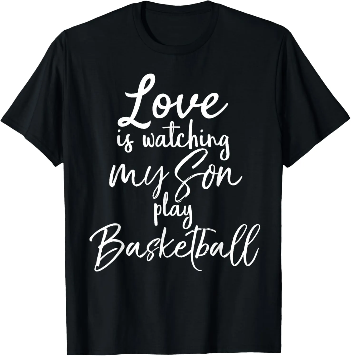 Love is Watching my Son Play Basketball Shirt Parent Tee T-Shirt